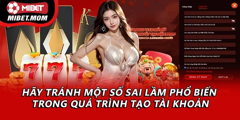 Hãy tránh một số sai lầm phổ biến trong quá trình tạo tài khoản